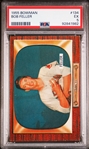 1955 Bowman # 134 Bob Feller PSA 5 (EX)