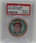 1971 Topps Coins #105 Tony Perez PSA 8