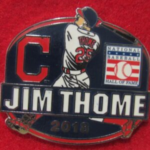 2018 Baseball Hall of Fame Induction Pin Jim Thome