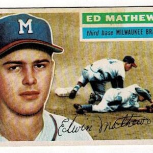 1956 Topps Eddie Mathews #107