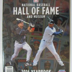 2016 Baseball Hall of Fame Yearbook Ken Griffey, Jr., Mike Piazza