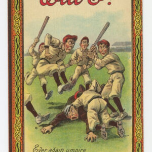 1910 Comic Baseball Postcard, Players & Umpire "Will I?" Series #36