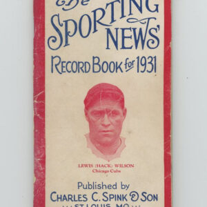 The Sporting News Record Book for 1931 Hack Wilson