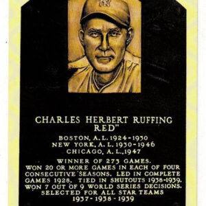 Red Ruffing Signed Yellow Hall of Fame Plaque